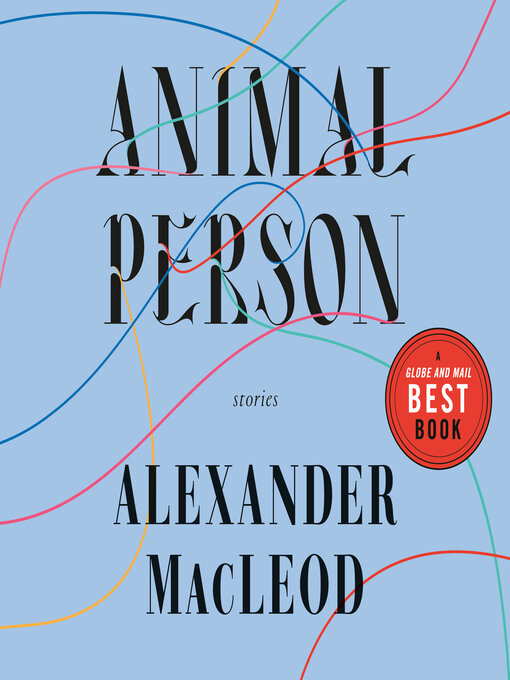 Title details for Animal Person by Alexander MacLeod - Available